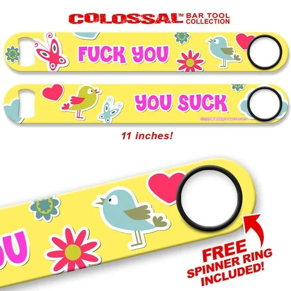 Kolorcoat™ 11″ Long COLOSSAL™ Speed Bottle Opener – You Suck