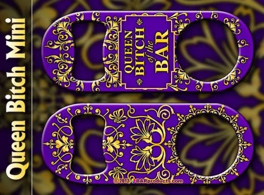 Mini Speed Bottle Opener / Bar Key – Queen Bitch