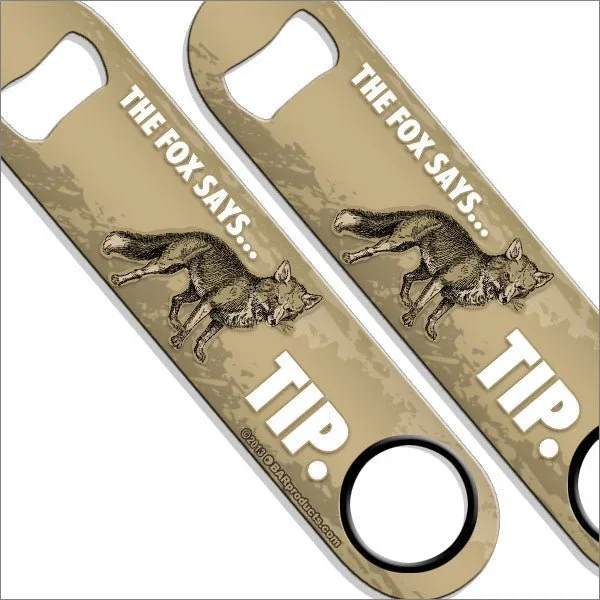 The Fox Says… TIP. Kolorcoat™ Speed Opener